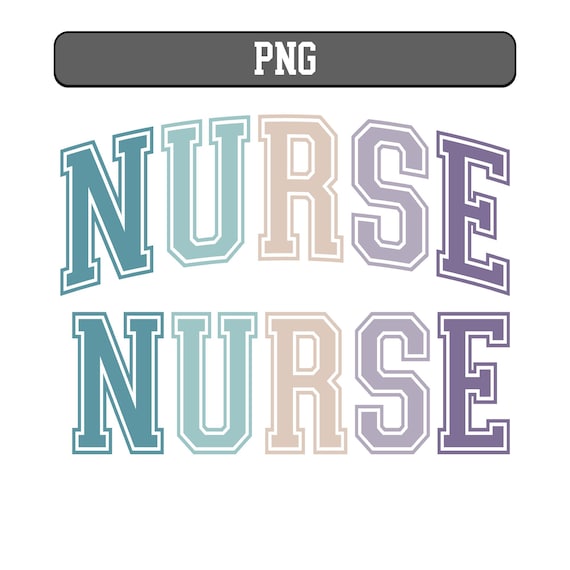Nurse varsity letters, Nurse  Bundle, Png nurse, nurse png designs, Nurse Png Bundle, Nurse shirt png,  nurse png design