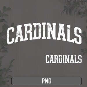 May include: White distressed text on a gray background that reads "CARDINALS" twice. The text is in a large, bold font. The image is labeled "PNG" at the bottom.