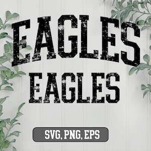 May include: Black and white distressed text graphic that reads "Eagles" twice. The text is in a bold, blocky font. The graphic is on a white background. SVG, PNG, EPS.