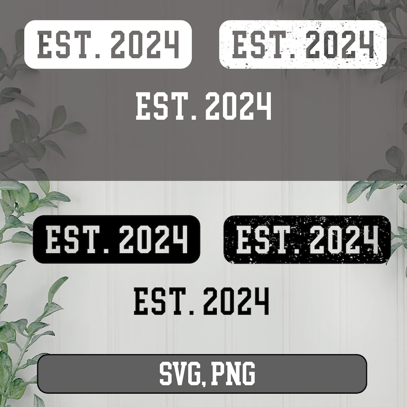 Est 2026 Svg Png Bundle, Est. 2020 Svg Png, Est 2021 Svg Png, Est. 2022 ...