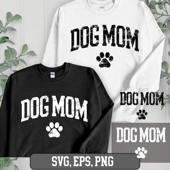 Dog Mom SVG, Dog Paw svg, Dog Mom PNG, Dog Mama SVG, Fur Mom Svg, Fur Mama Svg, Dog Mama with Paw,  Dxf, Dog mom distressed, dog mom grunge.