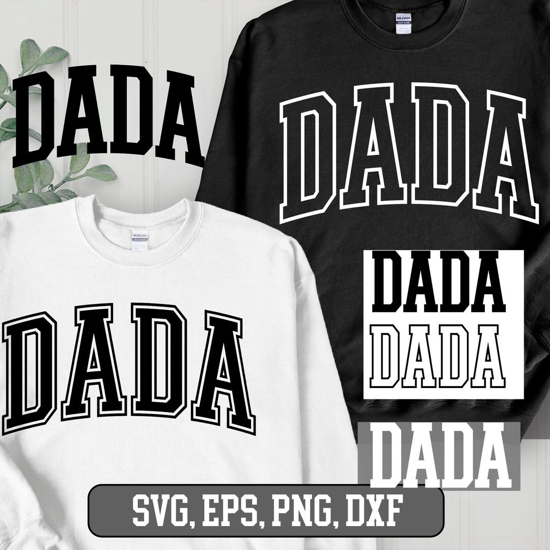 Dada Png Svg Dxf Eps, Dada Png, Dada Svg, Dada Eps, DADA Dxf, Dada
