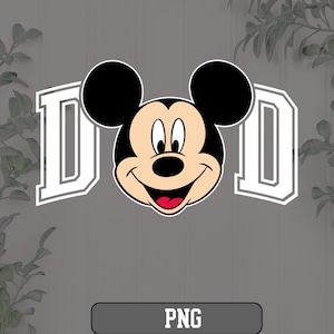 May include: A cartoon image of Mickey Mouse with black ears, a tan face, and a red tongue. The word "DAD" is written in white block letters on either side of Mickey's head. The image has a gray background and a "PNG" label.
