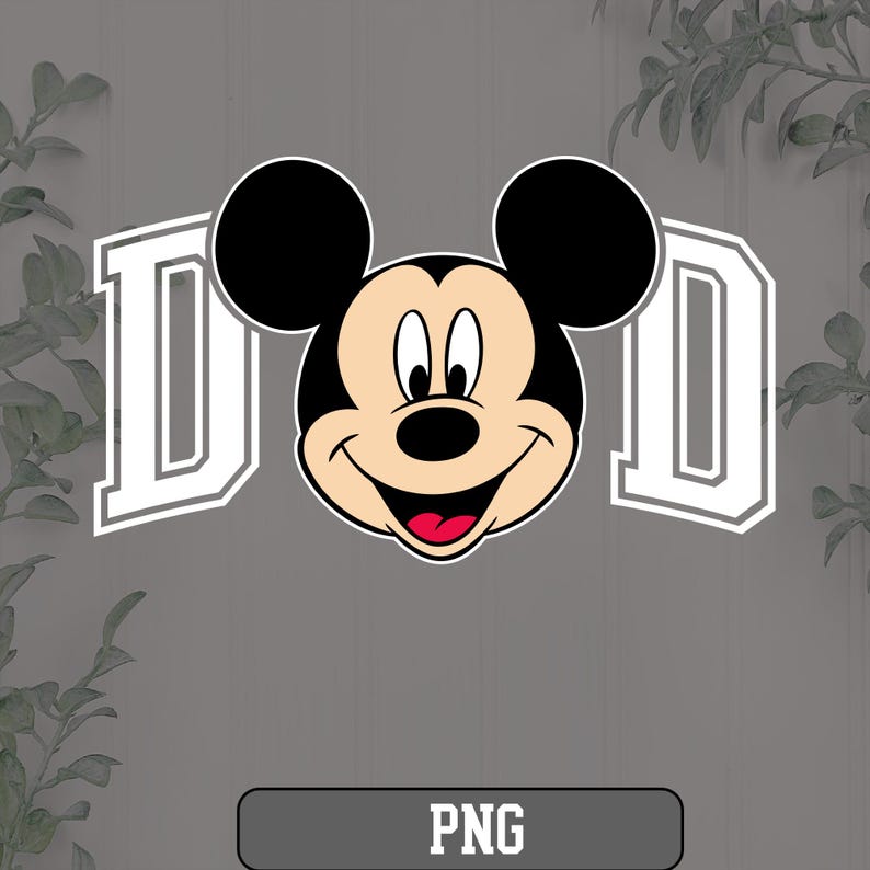 May include: A cartoon image of Mickey Mouse with black ears, a tan face, and a red tongue. The word "DAD" is written in white block letters on either side of Mickey's head. The image has a gray background and a "PNG" label.