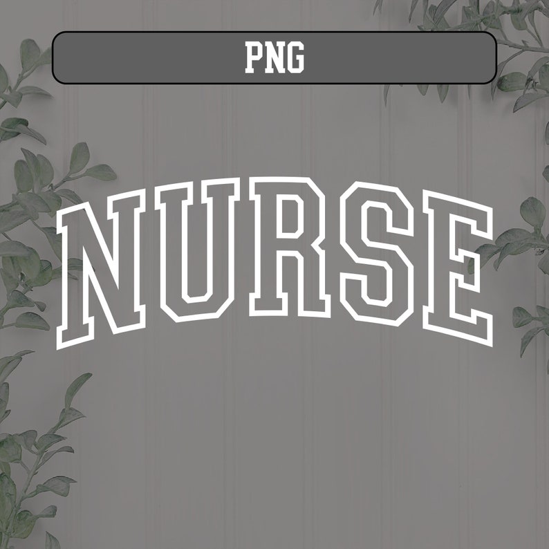 Op de afbeelding: Witte tekst op een grijze achtergrond die "NURSE" in een universitaire lettertype stijl leest.