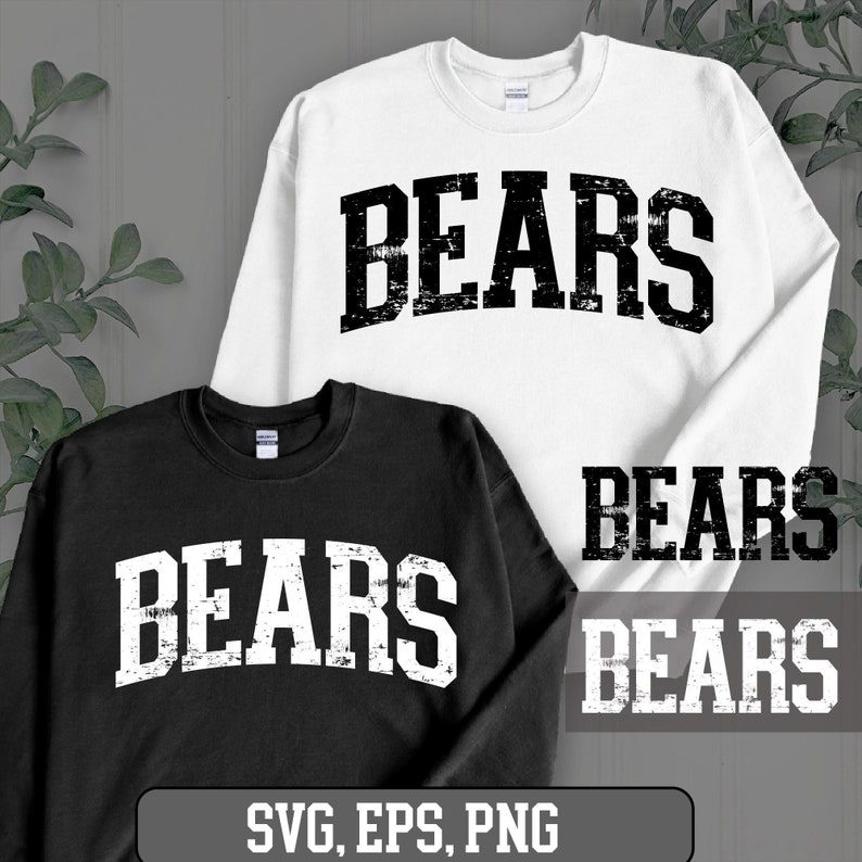 Bears SVG PNG, Bears Distressed Png, Bears Mascot svg, Bears Cheer svg, Bears Vibes svg, Team Spirit Png, Bears Sport svg, Bears Grunge Png