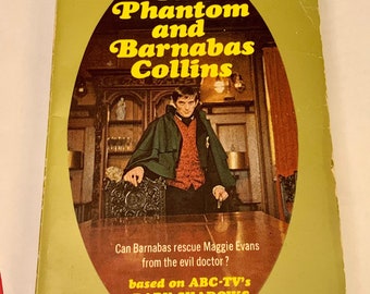 The Phantom and Barnabas Collins by Marilyn Ross