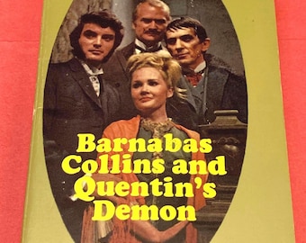 Barnabas Collins and Quentin’s Demon by Marilyn Ross
