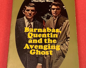 Barnabas, Quentin and the Avenging Ghost by Marilyn Ross