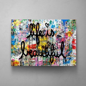 LIFE Is Beautiful Banksy ART, Graffiti Canvas Wall Art, Large Pop Art Decor, Trendy Modern Prints, Housewarming Gift, Graffiti Street Art