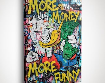 More Money More Funny Wall Art Graffiti Canvas Print Pop Art Money Poster Street Art Decor Modern Office Wall Art