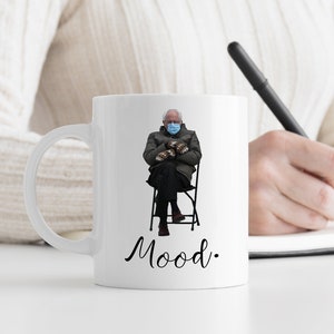Bernie Sanders Sitting Mood Mug The Man The Legend The Myth image 1