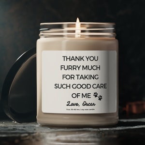 Dog Walker Gift, Dog Walker Thank You Candle, Furry Much Candle, Pet Sitter Thank You Gift, Pet Sitter Gift, Dog Mom, Dog Groomer Gift image 1