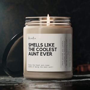 Aunt Gift, Gift for Aunt, Smells Like Coolest Aunt Soy Wax Candle, Funny Gift For Aunt, Aunt Candle, Soon To Be Aunt, Eco Friendly Candle