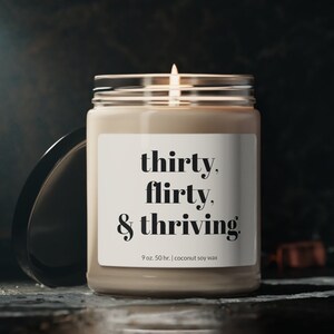 30th Birthday Gift, 30th Birthday Candle, Gift for her, Thirty Flirty and Thriving, best friend gift, turning thirty, funny candle, birthday