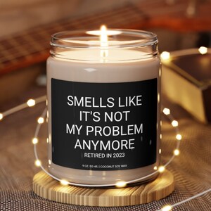 Funny Retirement Gift, Retirement Gift for Women, Retirement Candle, Gift for Coworker, Retirement Gift for Boss, Retirement Gift Coworker