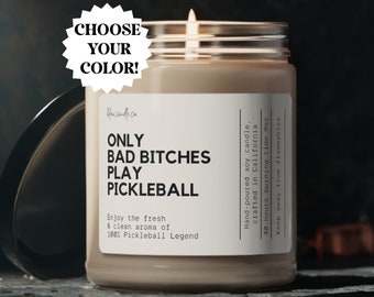 Pickleball Gift, Only Bad Bitches Play Pickleball Soy Candle, Pickleball Player Gift, Pickleball Decoration, Pickleball Candle, Pickleball