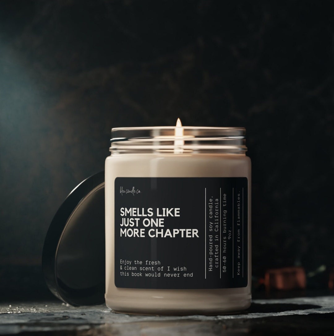 Just One More Chapter Candle, One More Chapter, Gift for Avid Reader
