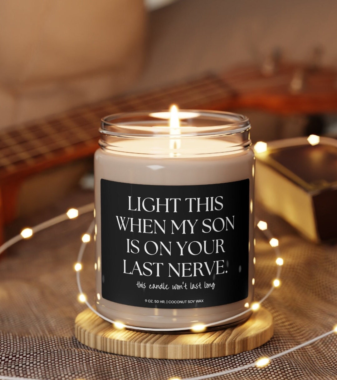 Daughter in Law Gift, Light This When My Son is on Your Last Nerve, Gift  for Daughter in Law From Mother in Law, Scented Soy Candle, 9oz