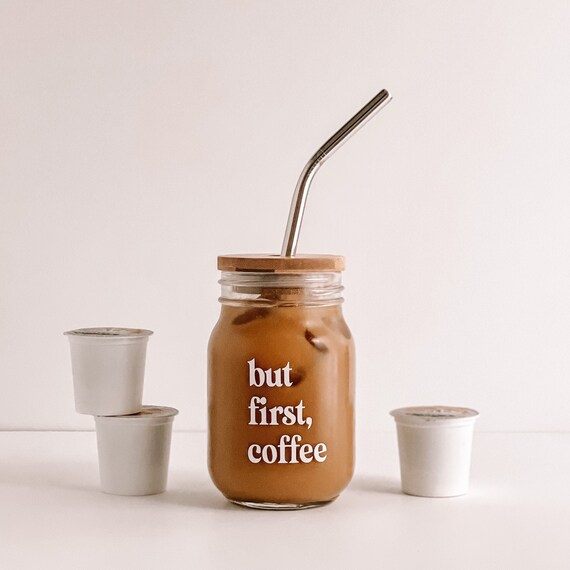 But first coffee mason jar 16oz iced coffee mason jar vinyl Etsy