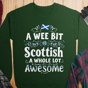 A Wee Bit Scottish A Whole Lot Awesome T-Shirt, Funny Scottish T-Shirt, Scotland Pride Shirt, Scottish Humor Tee, Scottish Gift Idea