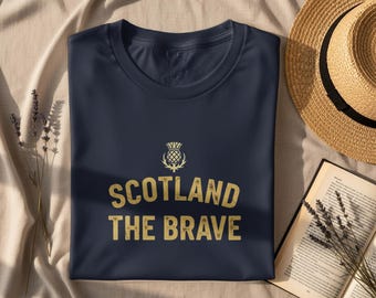 Scotland The Brave T-Shirt: Scottish Thistle Pride Gift