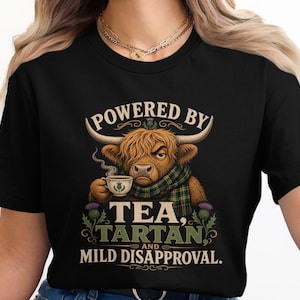 Highland Cow T-Shirt, Powered By Tea Tartan Mild Disapproval, Funny Scottish Gift Tee, Heilan Coo Shirt, Sarcastic Animal Lover Top