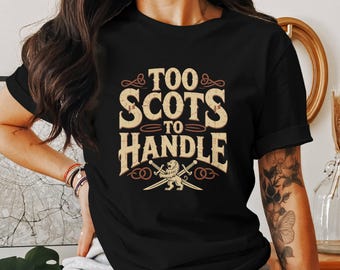 スコットランド人扱いきれないTシャツ、スコットランドプライドTシャツ、スコットランドのライオンデザイン、スコットランドのおもしろTシャツ、スコットランドのギフトアイデア、スコットランドのお土産Tシャツ