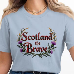 Scotland the Brave tshirt Scottish pride tee Scotland heritage gift Vintage Scottish shirt Scotland thistle design