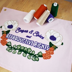 Handmade Handcranked Chainstitch Embroidered Reproductive Rights Banner - Prochoice Womens Rights My Body My Choice