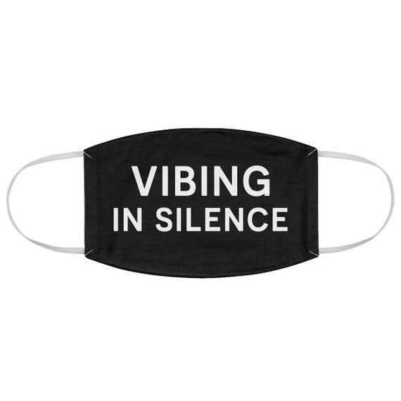 Vibing in Silence Cloth Face Mask Face Covering Breathable Etsy