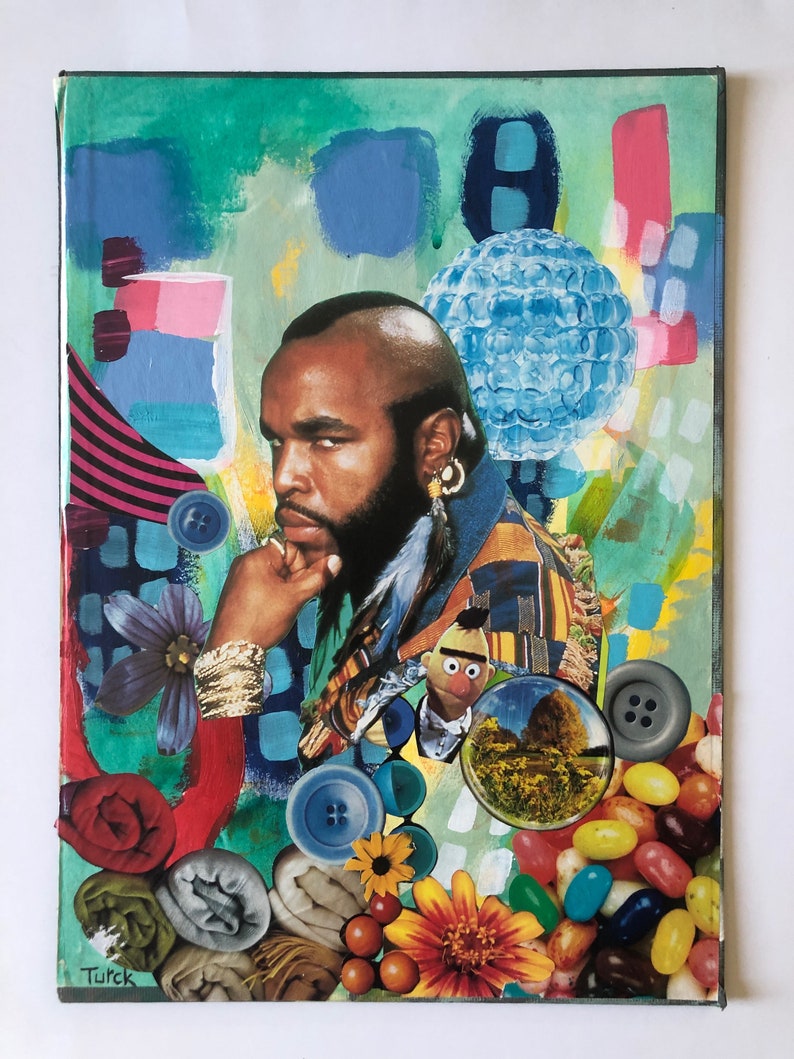 pop culture T paper collage mixed media on paper unique art PITY THE FOOL Mr