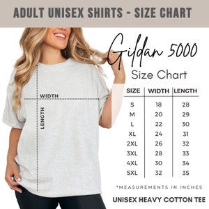 May include: Size chart for Gildan 5000 unisex heavy cotton t-shirts. The chart shows sizes S through 5XL with corresponding width and length measurements in inches.