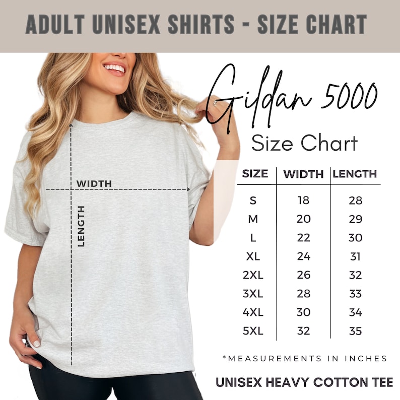 May include: Size chart for Gildan 5000 unisex heavy cotton t-shirts. The chart shows sizes S through 5XL with corresponding width and length measurements in inches.
