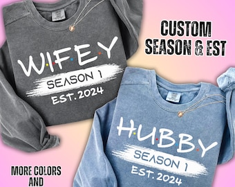 Matching Hubby Wifey Sweatshirts, Anniversary Gift