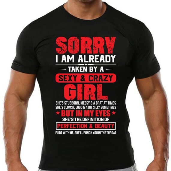 boyfriend taken t shirt