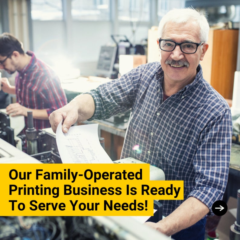May include: A man in a plaid shirt stands in a printing shop, holding a blueprint. The text on the sign reads "Our Family-Operated Printing Business Is Ready To Serve Your Needs!"