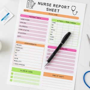 May include: A printed nurse report sheet with sections for patient information, vital signs, assessments, and care plans. The sheet includes a stethoscope graphic and is designed with pink, orange, and green color-coded sections. A black pen rests on the sheet.