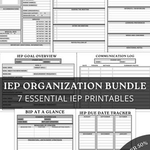 May include: A black and white IEP Organization Bundle printable with the text "IEP SNAPSHOT", "IEP MEETING CHECKLIST", "IEP STUDENT PROFILE", "IEP GOAL OVERVIEW", "COMMUNICATION LOG", "BIP AT A GLANCE", and "IEP DUE DATE TRACKER". The bundle includes 7 essential IEP printables.