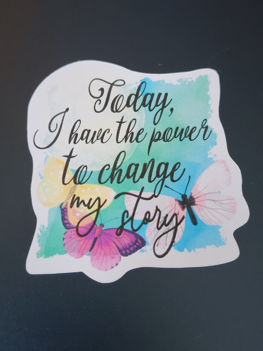 Motivational Sticker Today I Have the Power to Change My Story - Etsy