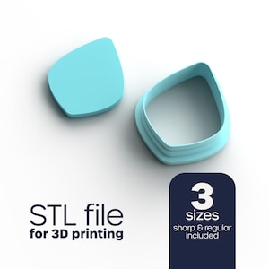 May include: Two light blue, teardrop-shaped cookie cutters. One is a solid shape, and the other is a hollow shape with a layered edge. Text reads "STL file for 3D printing" and "3 sizes sharp & regular included."