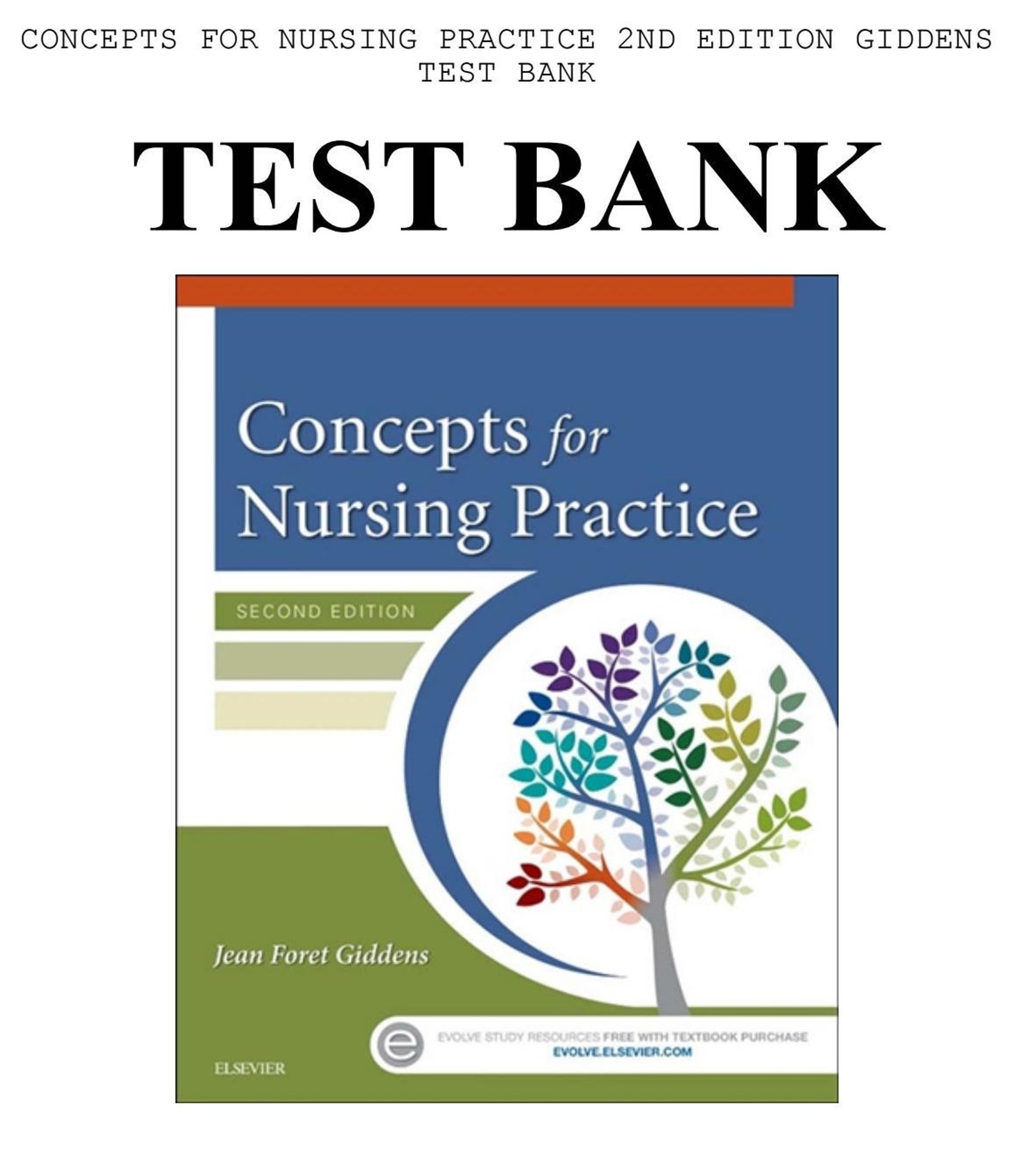 Concepts for Nursing Practice 2nd Edition Giddens TEST BANK Etsy Concepts for Nursing Practice 2nd Edition Giddens TEST BANK Etsy
