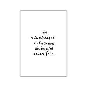 im zweifelsfall. I postkarte I print I poster