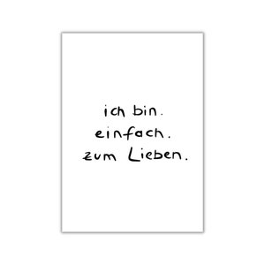 einfach zum lieben. I postkarte I print