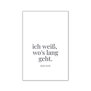 ich weiß wo's lang geht. I postkarte I print I poster
