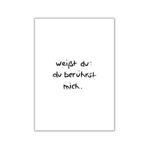 du berührst mich. I postkarte I print I poster
