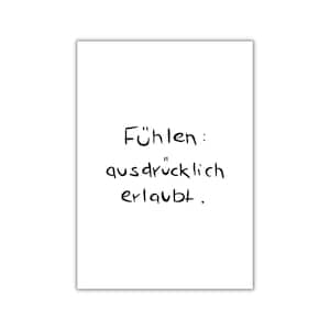 fühlen erlaubt. I postkarte I print I poster