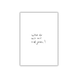 willst du mit mir tief gehen?  I postkarte I print I poster