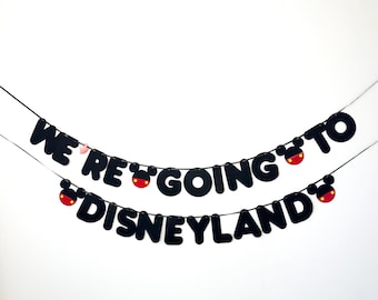 We’re Going To Disneyland Holiday Surprise Banner Euro, Disney World Birthday Christmas Gift
