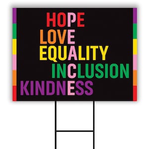 PEACE Yard Sign 24&quot; x 18&quot; - Visible Text Hope, Love, Equality, Inclusion, Kindness PEACE Yard Sign Lawn Decorations with Metal H-Stake